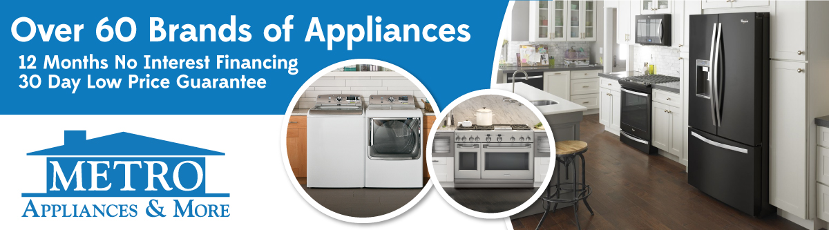 Metro Appliances & More 2021